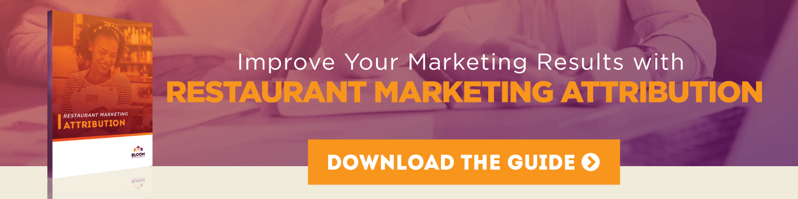 restaurant marketing attribution restaurant marketing attribution